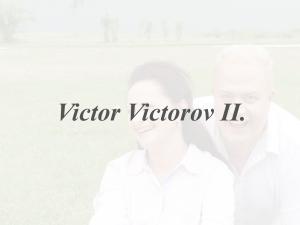 Photo Gallery Victor Victorov II.